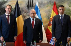 Israel arremete contra España, Bélgica e Irlanda… y otras señales preocupantes